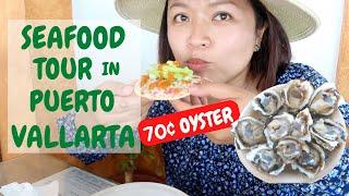 Seafood Tour in Puerto Vallarta | Mexican Cheap Street Seafood | Jalisco | Mexico | Ep. 131