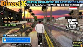 Ultra Realistic Graphic Modpack for GTA SA android with hd reflection / best for all android devices