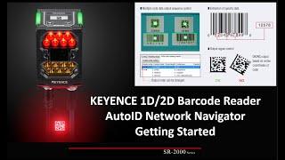 KI12. Keyence Barcode Reader & AutoID Navigator Tutorial and Getting Started