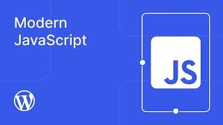 Modern JavaScript