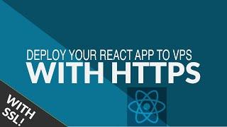 Deploy your React project to a Vps with Https