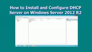 How to Install and Configure DHCP Server on Windows Server 2012 R2