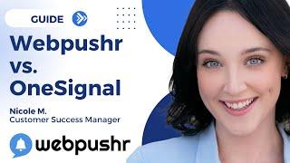 Webpushr vs. OneSignal - Which one is better?