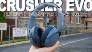 Skullcandy Crusher Evo Review - Earth Shattering Bass