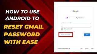 How to recover gmail password on android