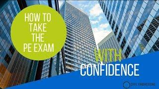 5 Tips for Taking the PE exam with Confidence