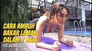 Cara Ampuh! Bakar Lemak Dalam 7 Hari Ft. Sassha Carissa (Tips Malam Jumat)