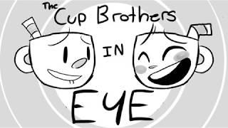 EYE (Cuphead animatic)