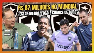  R$ 87M: FOGÃO NO SUPER MUNDIAL | "O BOTAFOGO É NOSSA CHANCE É DE OURO" - DANIEL CASTRO