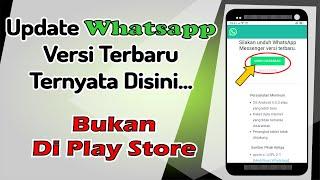 Cara Update Whatsapp | Versi Terbaru