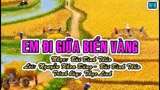 Em đi giữa biển vàng (Nghe hát mẫu theo SGK AN lớp 5 - NXBGDVN)