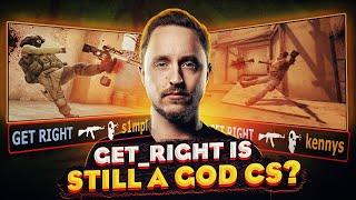 GET_RIGHT - LEGENDARY COUNTER STRIKE PLAYER. GET RIGHT CS:GO HIGHLIGHTS!