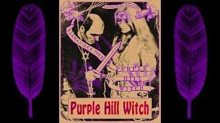 Purple Hill Witch - The Landing