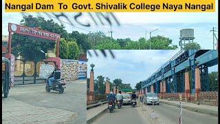 Nangal Dam TO Govt. Shivalik College Naya Nangal .