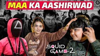 MAA KA AASHIRWAD | SQUID GAME | Chiku Gaming