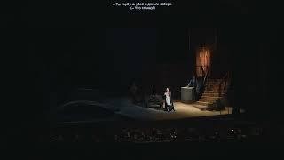 G.Verdi Rigoletto,  Act III  La tempesta (Sparafucile, Maddalena, Gilda)