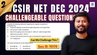 Can We Challenge Ques ID: 701178 | Challengeable Questions | CSIR DEC 2024 | All 'Bout Chemistry