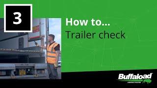 3. How to... Trailer check