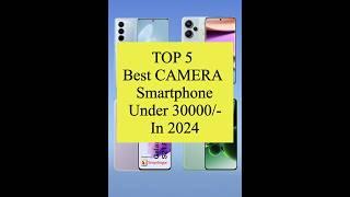 TOP 5 Best #camera Smartphone Under 30000/- #shorts #viral #smart