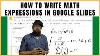 How to Write Math Expressions in Google Slides without Coding and Images