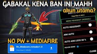 1MB DOANG Cheat FF Terbaru 2021 Mod Menu AUTO HEADSHOT injector BELLARA No PW Password?