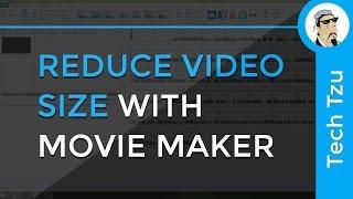 How to Reduce Video Size with Movie Maker