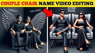 How to Create 3D Ai Couple Chair Name Photo Editing || How To Create 3D Social Media Image