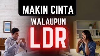 8 Tips Membuat Pasangan Makin Cinta Walaupun LDR Dijamin Berhasil