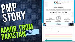 How Aamir shahzad cleared pmp in 6 week from Pakistan