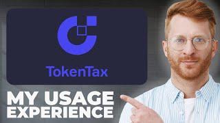 TokenTax Crypto Tax Platform Review - Usage Experience