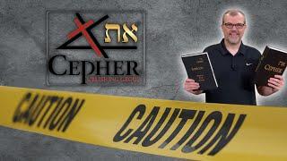 A Warning Regarding the Cepher “Scriptures.”