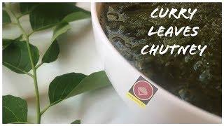 CURRY LEAF CHUTNEY | కరివేపాకు పచ్చడి | கருவேப்பிலை சட்னி | ಕರಿಬೇವು ಚಟ್ನೆ|  Viathur Kitchen