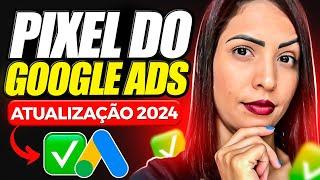 Como Instalar Pixel Google Ads: Como Instalar Pixel Google Ads 2024 [FORMA RÁPIDA E FÁCIL]