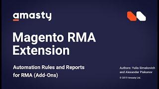 Magento 2 RMA: how to manage created Magento 2 refunds & return requests - Educational Webinar