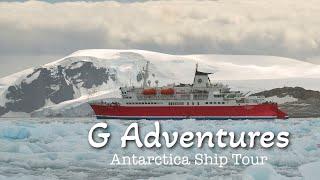 G ADVENTURES ANTARCTICA SHIP TOUR