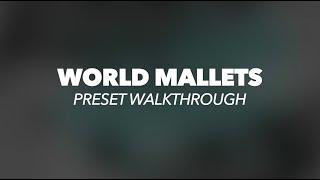 World Mallets | Kontakt Preset Walkthrough | Rast Sound