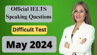 Difficult IELTS Speaking Test Questions and band 9 answers, 2024