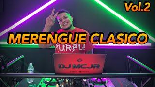 MERENGUE CLASICO MIX EN VIVO VOL 2  DJMCJR LO MEJOR DEL MERENGUE 2023  PARTE 2