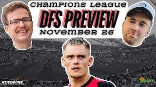 DraftKings UCL Strategies for Tuesday, Nov. 26: Feast Week