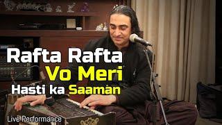 Rafta Rafta Wo Meri | Naseem Ali Siddiqui | Melodious Ghazal | Tribute to Mehdi Hasan | Live