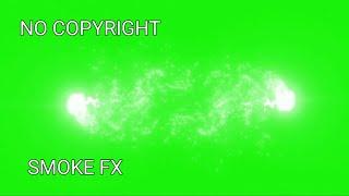 SMOKE EFFECTS | GREEN SCREEN | NO COPYRIGHT