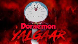 Doraemon yalgaar- carryminati X Doraemon- Doraemon yalgaar edition (yalgaar ho)