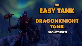 ESO - Easy Tank - Dragonknight PVE Tank Build - (Stonethorn)