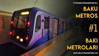 Baku Metros 1 / Bakı Metroları 1