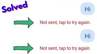 Fix not sent tap to try again in android mobile | solve text message not sending problem