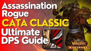 Assassination Rogue Complete DPS Guide  | Cataclysm Classic