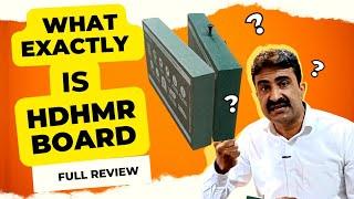 What is HDHMR Board | Hdhmr Board Disadvantages and Advantages | InteriorDost