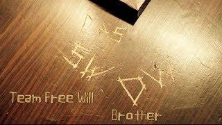 Team Free Will - Brother (Song/Video request) [AngelDove]