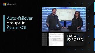 Auto-failover groups in Azure SQL | Data Exposed