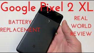 Google Pixel 2 XL Battery Replacement (How to change the battery for ~$16)